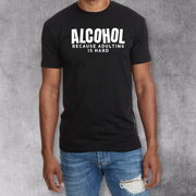 Alcohol Because Adulting Is Hard T-shirt