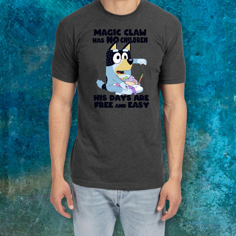 Bluey Magic Claw Has No Children T-shirt