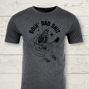 Doing Dad Shit T-shirt