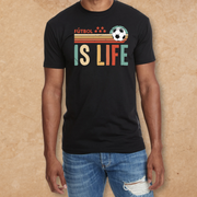 Futbol Is Life T-shirt