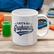 🐾 Goolsby Elementary Let's Go Greyhounds Mug