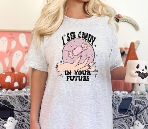 I See Candy in Your Future Halloween T-Shirt