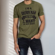 I'm A Grown Man T-shirt