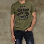 I'm A Grown Man T-shirt