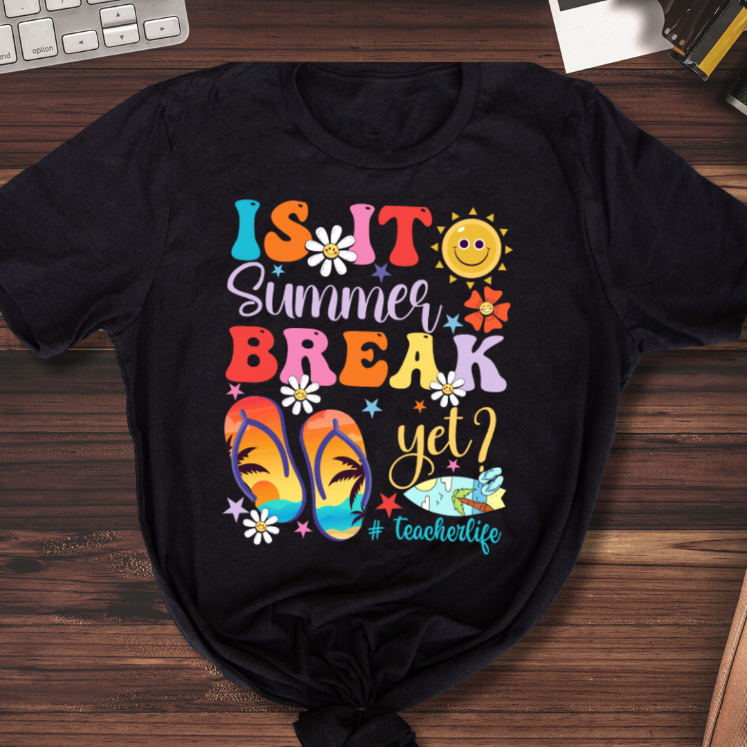 Is It Summer Break Yet? 