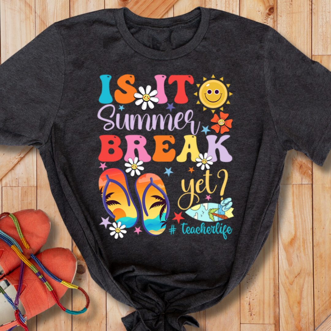 Is It Summer Break Yet? 