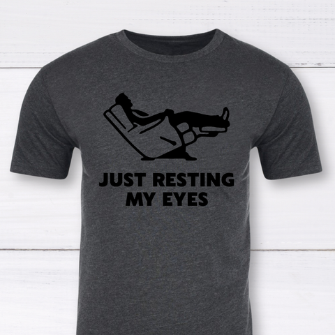 Just Resting My Eyes T-shirt