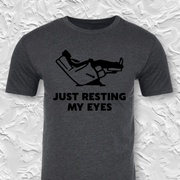 Just Resting My Eyes T-shirt