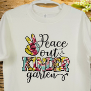 Peace Out Kindergarten T-shirt