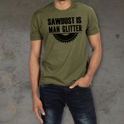 Saw Dust Is Man Glitter T-shirt