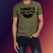 Saw Dust Is Man Glitter T-shirt