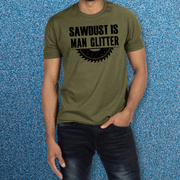 Saw Dust Is Man Glitter T-shirt