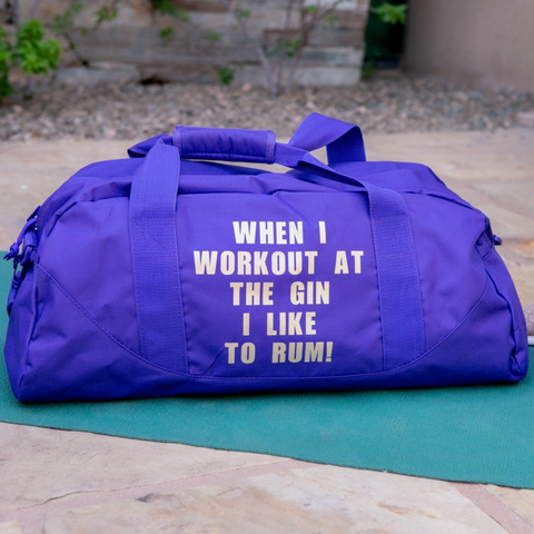 When I Workout At The Gin I like To Rum Duffle Bag