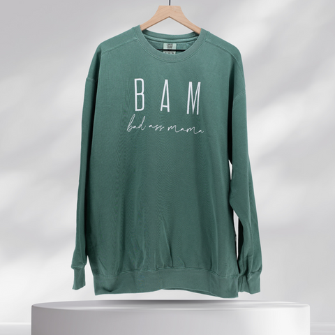 B.A.M. Bad Ass Mama Sweatshirt