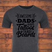 Awesome Dads Have Tattoos And Beards T-shirt