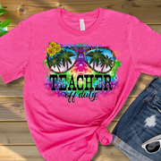 Teacher Off Duty T-shirt