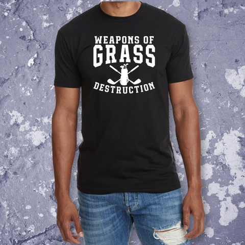 Weapons Of Grass Destruction T-shirt