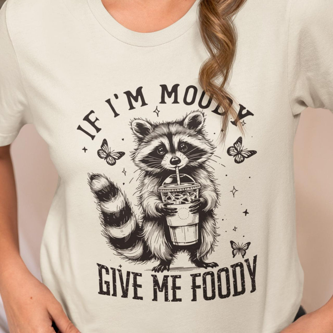 🐾 If I’m Moody, Give Me Foody Raccoon Tee 🥤