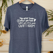 Clean Your Craft Room T-Shirt
