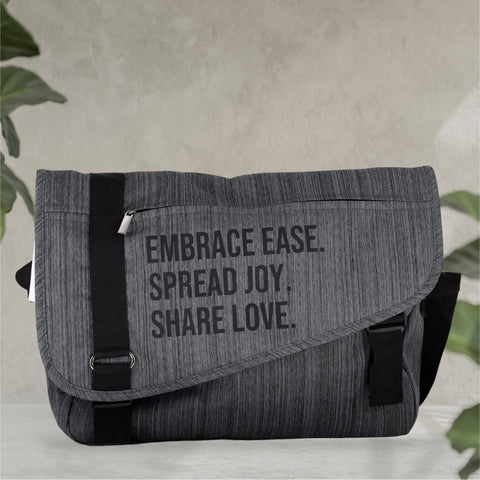 Embrace Ease Spread Joy Share Love Messenger Bag