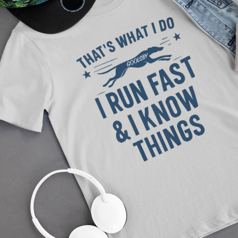 Goolsby “I Run Fast & I Know Things” T-Shirt | Youth & Adult